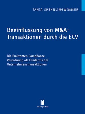cover image of Beeinflussung von M&A-Transaktionen durch die ECV